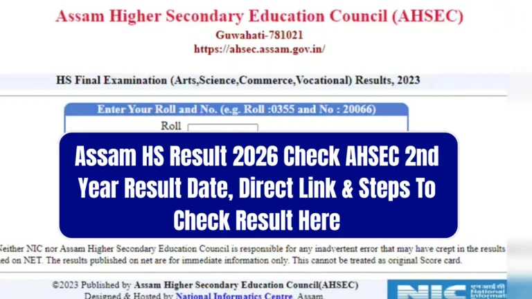 Assam HS Result 2026 Check AHSEC 2nd Year Result Date