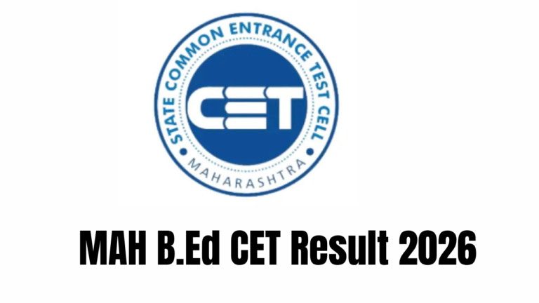 MAH B.Ed CET Result 2026 Release Date Prediction