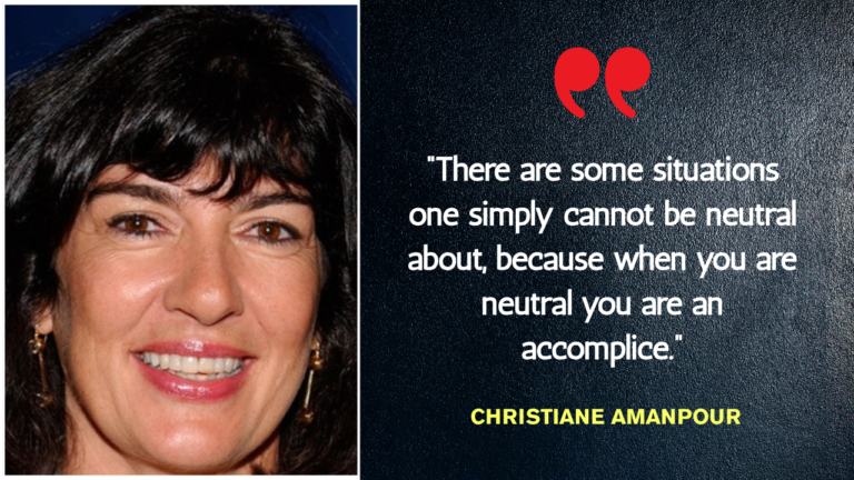 Quote of the Day by Christiane Amanpour