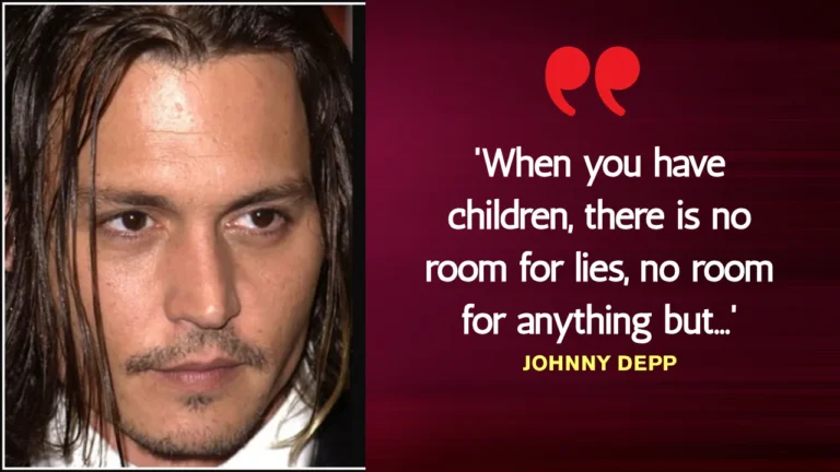 Quote of the Day by Johnny Depp