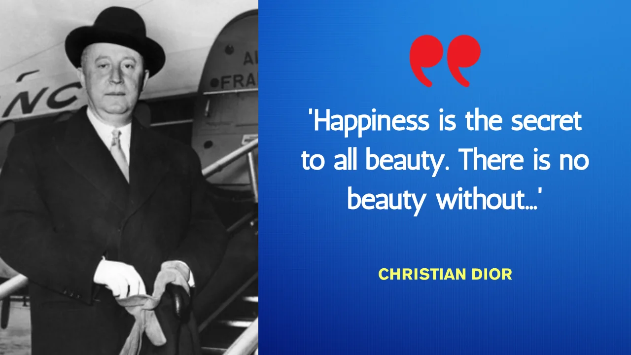 Quote of the day by Christian Dior