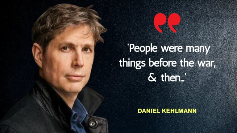 Quote of the day by Daniel Kehlmann