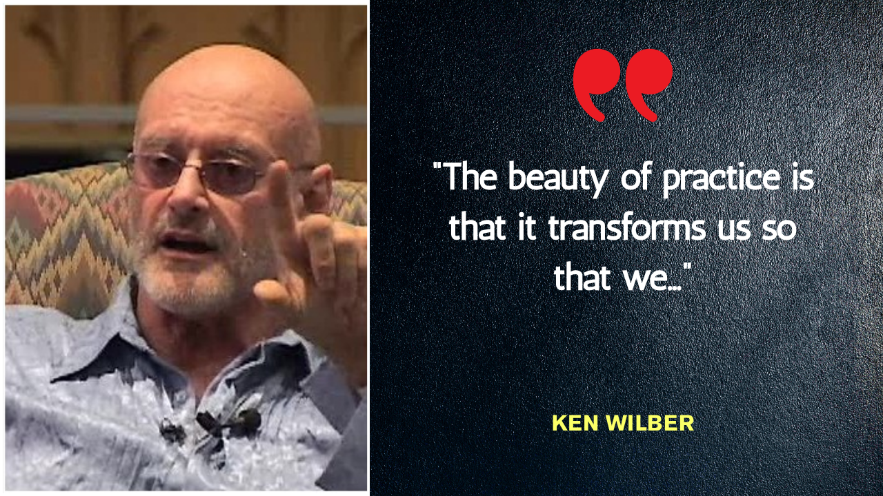 Quote of the day by Ken Wilber