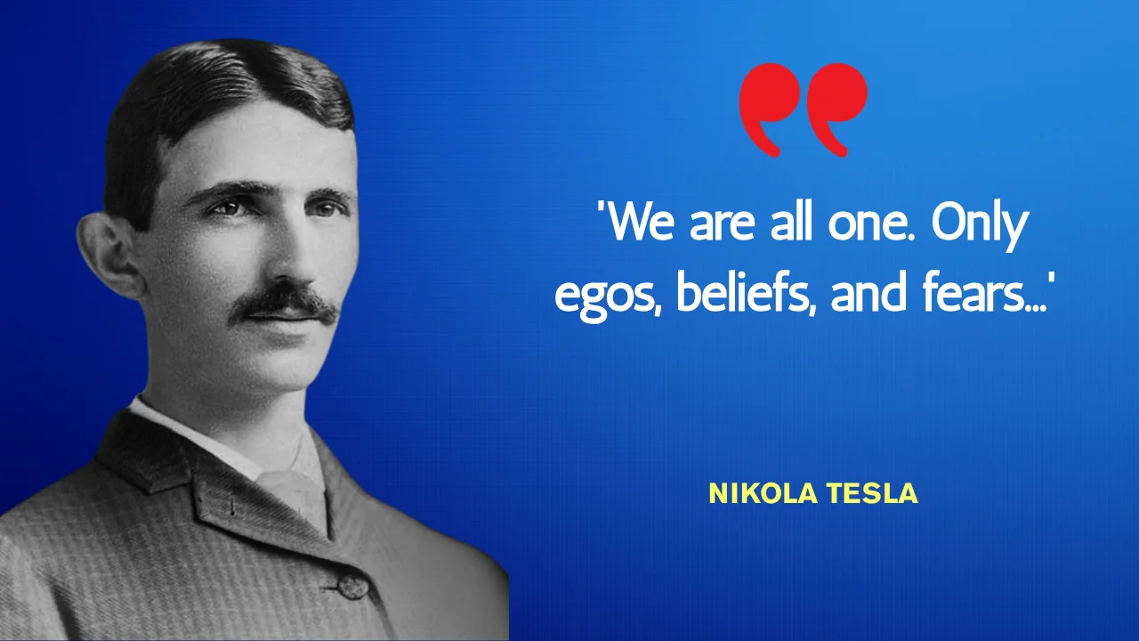 Quote of the day by Nikola Tesla