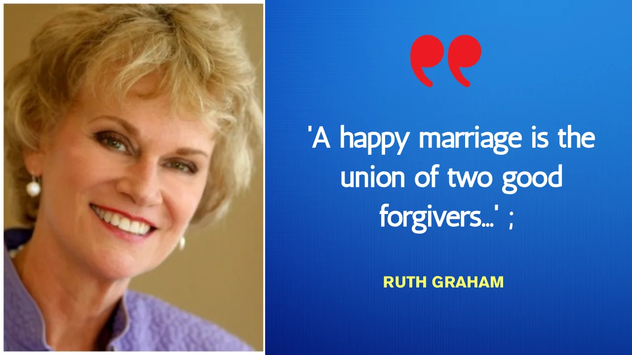 Quote of the day by Ruth Graham